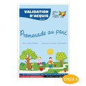PROMENADE AU PARC VALIDATION D\'ACQUIS