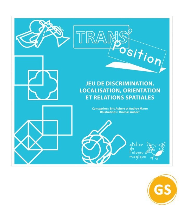 TRANSPOSITION - Orientation dans l’espace - Atelier de l'Oiseau Magique TRANSPOSITION - Orientation dans l’espace - Atelier de l'Oiseau Magique